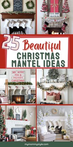 25 beautiful christmas mantels that are easy to make and great for the holiday season