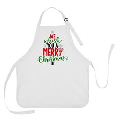 a white apron with the words we wish you a merry christmas written in green and red