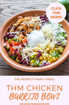 the perfect family meal for burrito bowl is in an orange bowl with text overlay that reads, click for more