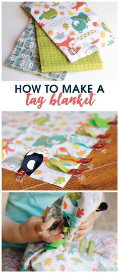 the instructions for how to make a tag blanket are shown in three different pictures, with text overlay that says how to make a tag blanket