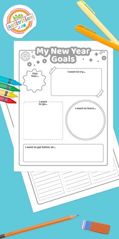 the new year's goal worksheet with pencils and markers