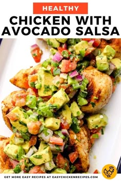 healthy chicken with avocado salsa on a white platter and text overlay reads healthy chicken with avocado salsa