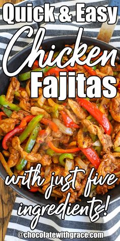 chicken fajitas with just five ingredients in a skillet