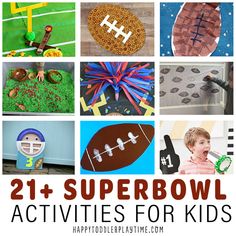 collage of pictures with the words 21 super bowl activities for kids