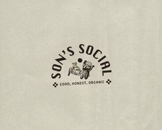 the logo for son's social good, honest organic is shown in black and white