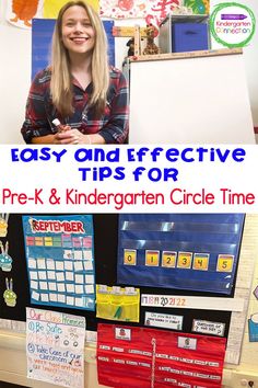 a girl standing in front of a bulletin board with the words, today and effective tips for pre - k & kindergarten circle time