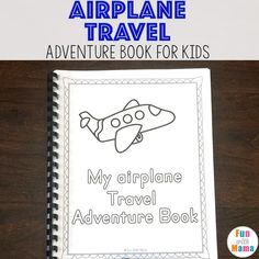 an airplane book for kids with the title'my airplane travel adventure book'on it