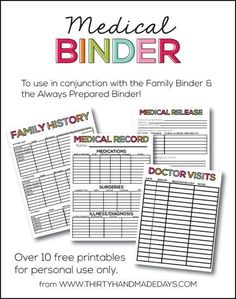 medical binder with the title over 10 free printables for personal use only