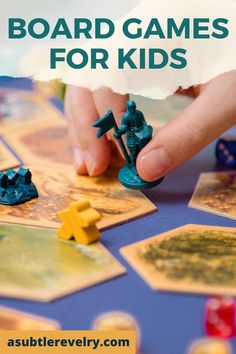 a person playing board games for kids with text overlay that reads, best board games for kids