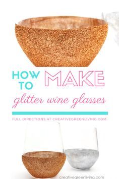 how to make glitter wine glasses