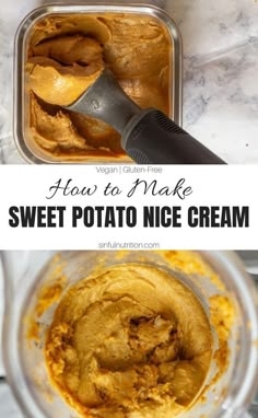 sweet potato nice cream in a blender with the words how to make sweet potato nice cream