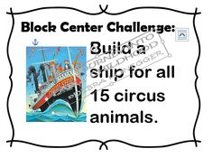 a black and white poster with the words block center challenge build a ship for all 15 circus animals