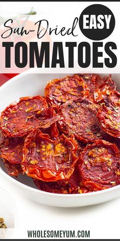 How To Make Sun-Dried Tomatoes Sundried Tomato Recipes, Make Sun Dried Tomatoes, Oven Dried Tomatoes, Snack Easy, Dried Vegetables, Dehydrated Food, Sun Dried Tomatoes, Dehydrator Recipes