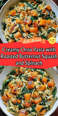 creamy orzo pasta with roasted butternut squash and spinach in a white bowl