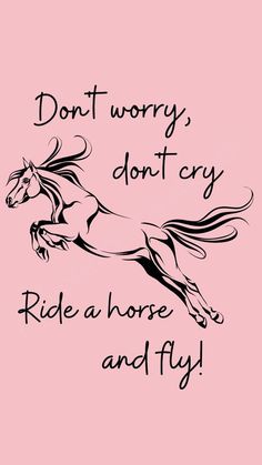 Horse Phone Wallpaper, Quotes With Horses, Horse Love Quotes, Cute Horse Quotes, Woman Riding Horse, Horse Quotes Funny, Inspirational Horse Quotes, Horse Riding Quotes