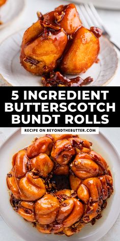 the top five ingredient butterscotch bundt rolls