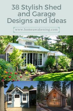 the front and side of a house with text overlay that reads, 28 stylish shed and garage designs and ideas