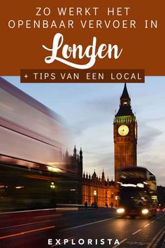 the big ben clock tower towering over london at night with text overlay that reads, 20 werkt het openbaar verver in london tips van een local