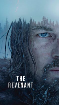 the revenant movie poster with a man's face and trees in the background