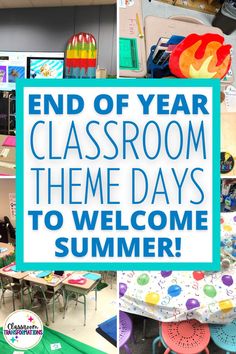 Four classroom transformations End Of Year Theme Days Third Grade, Summer Theme End Of Year Party, End Of The Year Room Transformation, End Of Year Theme Days Preschool, End Of Year Elementary Party, End Of The School Year Party Themes, Countdown To Summer Classroom Activities, End Of The School Year Party Ideas, End Of Year Party Decorations