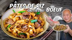 a man holding a plate of food with chopsticks in front of him and the caption says pates de riz suites au boeuf