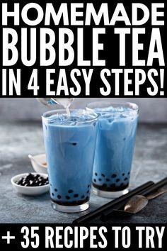 homemade bubble tea in 4 easy steps with text overlay that reads, how to make bubble tea in 4 easy steps + 35 recipes to try