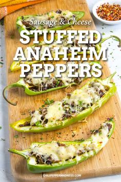 stuffed anaheim peppers on a cutting board with seasoning and cheese in the background text overlay