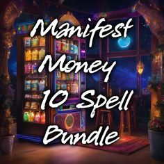 an image of a slot machine with the words, manfest money 10 spell bundle