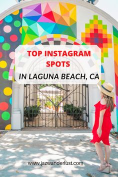 the top instagram spots in laguna beach, ca with text overlay reading top instagram spots in laguna beach, ca