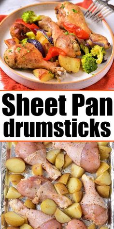 sheet pan drumsticks with chicken, potatoes and broccoli on the side