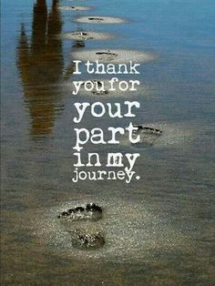 footprints in the sand that says, i thank you for your part in my journey