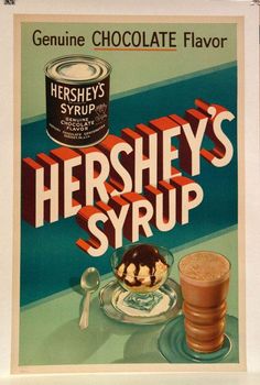 an advertisement for hershey's syrup with ice cream and chocolate on the side