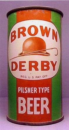 an old brown derby beer can with a hat on it's top and bottom