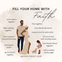 a family poster with the words fill your home with faith and other things to do