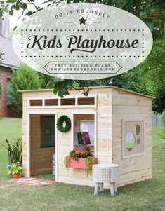 a kid's play house with the words, do it yourself kids playhouse