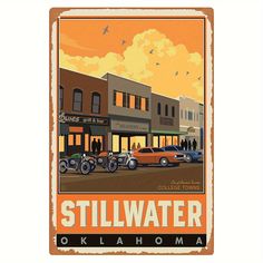 there is a poster that says stillwater in front of some cars on the street