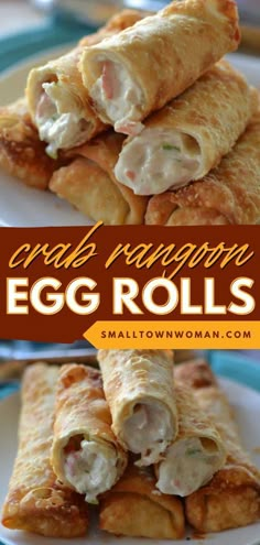 crab rangoon egg rolls on a plate with text overlay that reads crab rangoon egg rolls