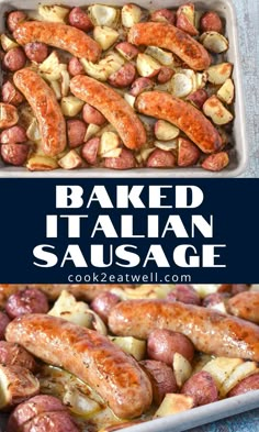 baked italian sausages in a baking pan with the title above it and an image of cooked