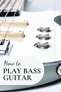 an electric guitar with the words how to play bass guitar on it's side