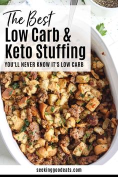 the best low carb and keto stuffing you'll never know it's low carb