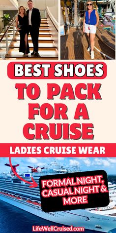 two people are standing on the deck of a cruise ship with text reading best shoes to pack for a cruise ladies cruise wear