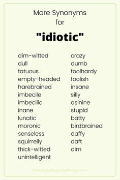 the words that are used to describe idiottic in english and spanish, as well as