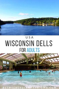 the wisconsin dells for adults with text overlay