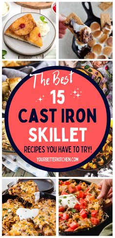 the best cast iron skillet recipes you have to try