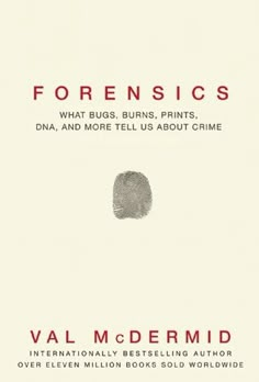 the book cover for forensics by val mcdermid, with an image of a fingerprint