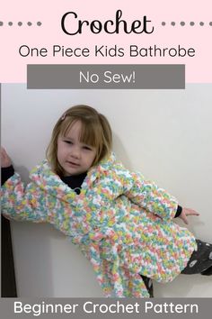 This super bulky, no-sew crochet bathrobe pattern is a great project for beginners! Suitable for boys, girls, toddlers, and older kids, it’s designed for children aged 3 to 9 years. Download the PDF tutorial for this simple and modern robe. Robe Pattern Free, Kids Crochet Patterns, Crochet Onesie, Onesie Pattern, Baby Hat Free Pattern, Kids Crochet Pattern, Crochet One Piece, Half Double Crochet Stitch, Crochet Toddler