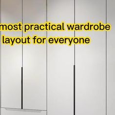 an advertisement with the words most practical wardrobe layout for everyone on it's wall