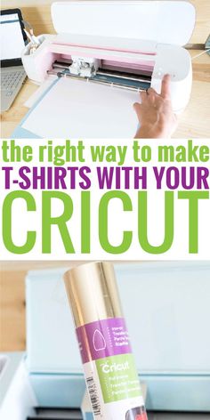 the right way to make t - shirts with your cricut