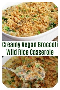 creamy vegan broccoli wild rice casserole is an easy and delicious side dish