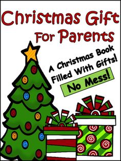 a christmas gift for parents book filled with gifts and no messes on the front